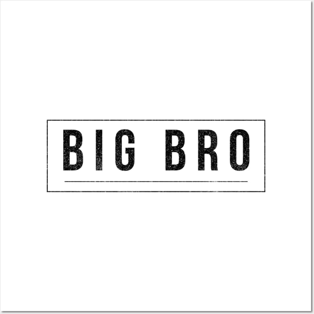 Big Bro - Pregnancy Announcement Wall Art by Textee Store